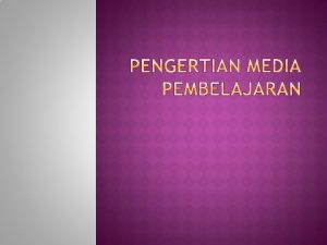 Jenis media pegajaran yang sering digunakan dalam kegiatan