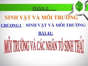 PHN II SINH VT V MI TRNG CHNG