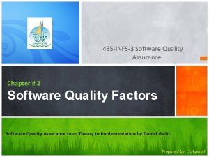 435 INFS3 Software Quality Assurance Chapter 2 Software