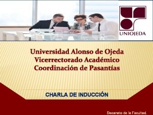 Universidad Alonso de Ojeda Vicerrectorado Acadmico Coordinacin de