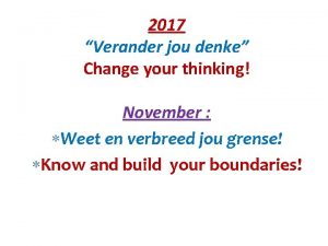 2017 Verander jou denke Change your thinking November