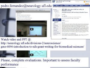 pedro fernandezneurology ufl edu Watch video and PPT