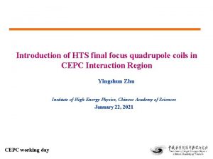 Introduction of HTS final focus quadrupole coils in