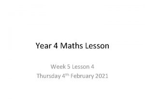 Year 4 Maths Lesson Week 5 Lesson 4