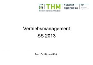 Vertriebsmanagement SS 2013 Prof Dr Richard Roth Literaturempfehlungen