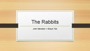 The Rabbits John Marsden Shaun Tan Summary of