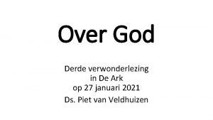 Over God Derde verwonderlezing in De Ark op