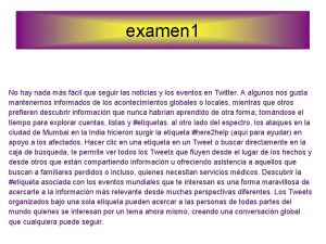 examen 1 No hay nada ms fcil que