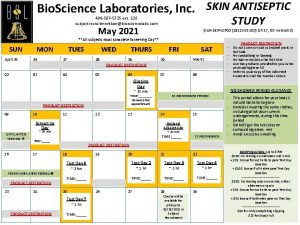 Bio Science Laboratories Inc SKIN ANTISEPTIC STUDY 406