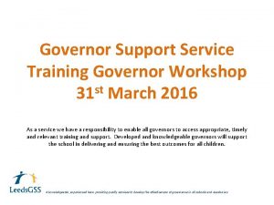 Governor Support Service Training Governor Workshop st 31