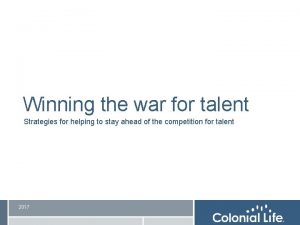 Winning the war for talent Strategies for helping