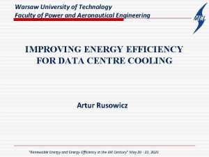 Warsaw University of Technology Faculty of Power and