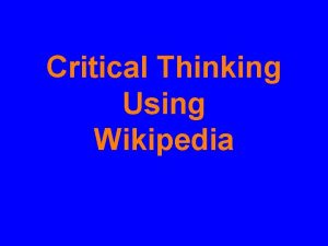 Critical Thinking Using Wikipedia Blooms Taxonomy of Educational