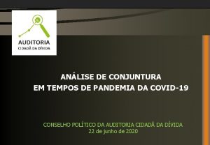 ANLISE DE CONJUNTURA EM TEMPOS DE PANDEMIA DA