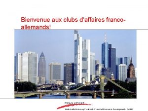 Bienvenue aux clubs daffaires francoallemands FRA N K