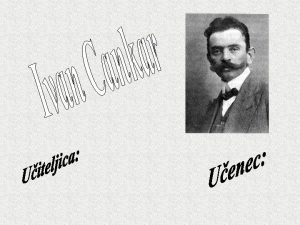 Ivan Cankar se je rodil 10 Maja 1876