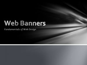 Fundamentals of Web Design What is a Web