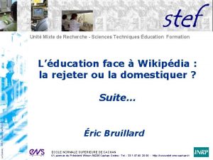 Unit Mixte de Recherche Sciences Techniques ducation Formation