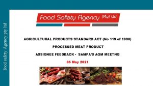 food safety Agency pty ltd AGRICULTURAL PRODUCTS STANDARD
