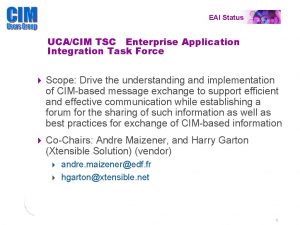 EAI Status UCACIM TSC Enterprise Application Integration Task