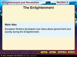 Enlightenment and Revolution Section 2 The Enlightenment Main