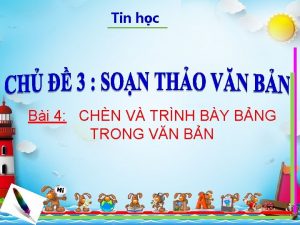 Tin hc Bi 4 CHN V TRNH BY