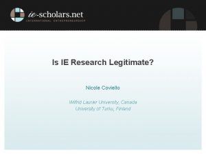 Is IE Research Legitimate Nicole Coviello Wilfrid Laurier