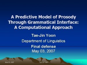 A Predictive Model of Prosody Through Grammatical Interface