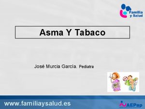 Asma Y Tabaco Jos Murcia Garca Pediatra www