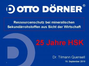 Ressourcenschutz bei mineralischen Sekundrrohstoffen aus Sicht der Wirtschaft