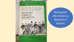 Narrazioni che mirano a divertire il lettore COMICITA