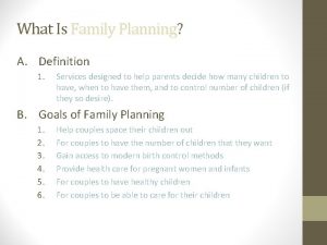 What Is Family Planning Planning A Definition 1