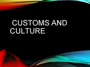 CUSTOMS AND CULTURE CULTURE SHOCK https www youtube