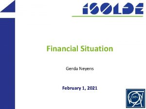 Financial Situation Gerda Neyens February 1 2021 Collaboration