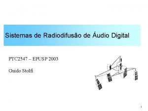 Sistemas de Radiodifuso de udio Digital PTC 2547