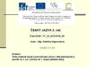 ESK JAZYK 3 ro slo DUM VY32INOVACE09 Autor