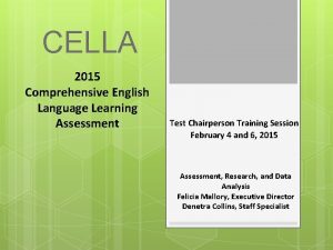 CELLA 2015 Comprehensive English Language Learning Assessment Test
