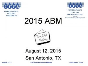 2015 ABM August 12 2015 San Antonio TX