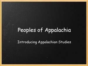 Peoples of Appalachia Introducing Appalachian Studies Article Information