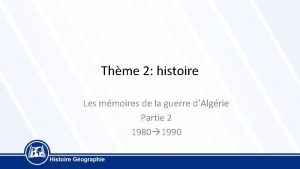 Thme 2 histoire Les mmoires de la guerre