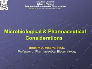 King Saud University College of Pharmacy Departments of