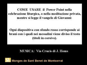 COME USARE il Power Point nella celebrazione liturgica