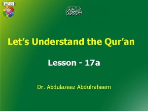 Lets Understand the Quran Lesson 17 a Dr