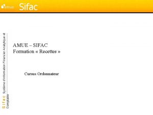 Comptable Sifac Systme dInformation Financier Analytique et Sifac