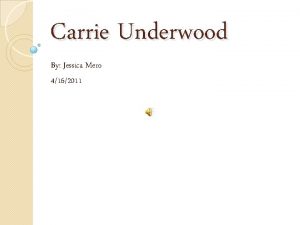 Carrie Underwood By Jessica Mero 4162011 Carrie Underwood