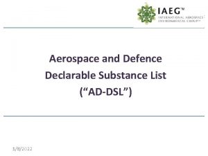 Aerospace and Defence Declarable Substance List ADDSL 182022