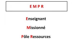 EMPR Enseignant Missionn Ple Ressources Marie HAMON EMPR