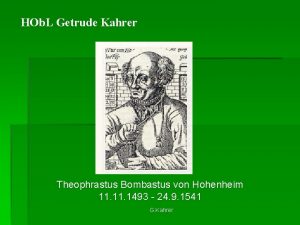 HOb L Getrude Kahrer Theophrastus Bombastus von Hohenheim