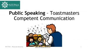 Public Speaking Toastmasters Competent Communication NITPAA Karwan University