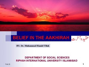 BELIEF IN THE AAKHIRAH BY Dr Muhammad Hamid